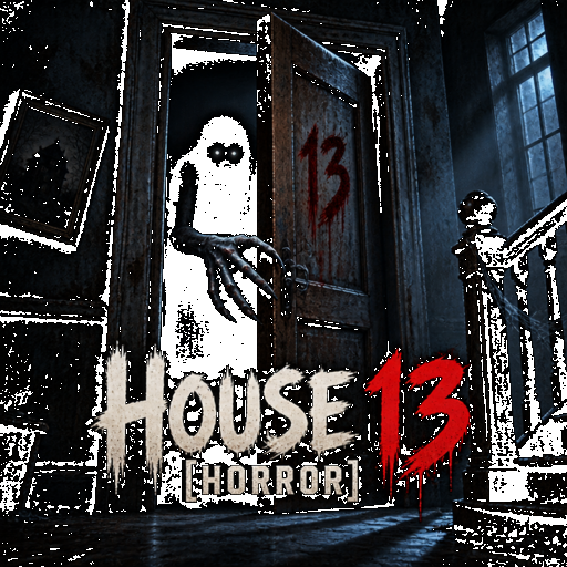 HOUSE 13 [HORROR]
